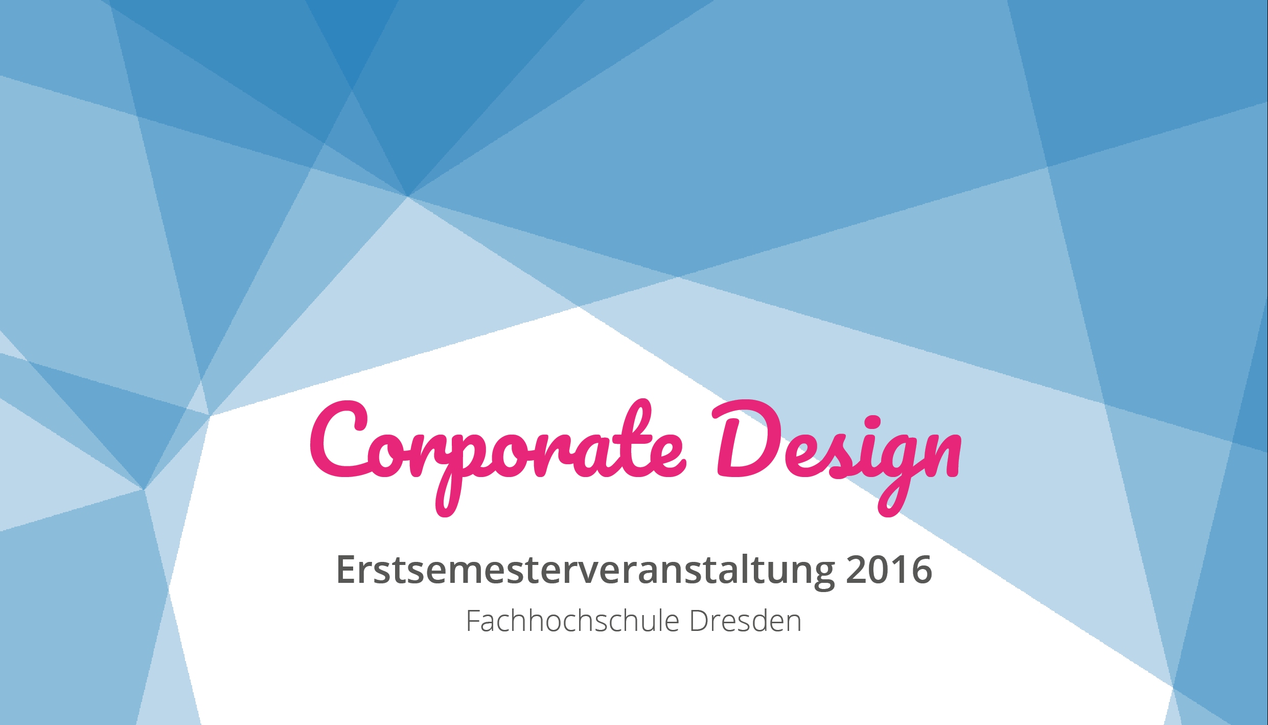 Corporate Design für die Erstiveranstaltung StuRa FHD 2016