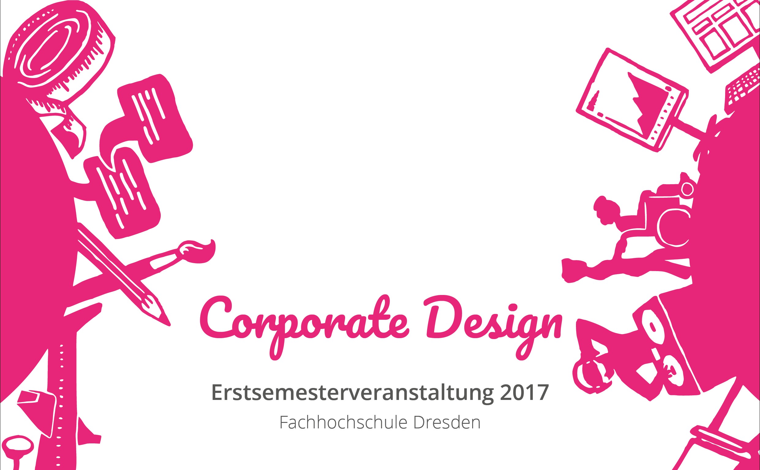 Corporate Design für die Erstiveranstaltung StuRa FHD 2017